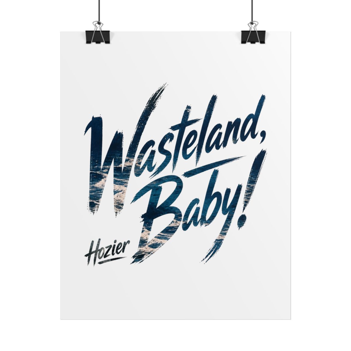 Hozier "Wasteland, Baby!" Poster