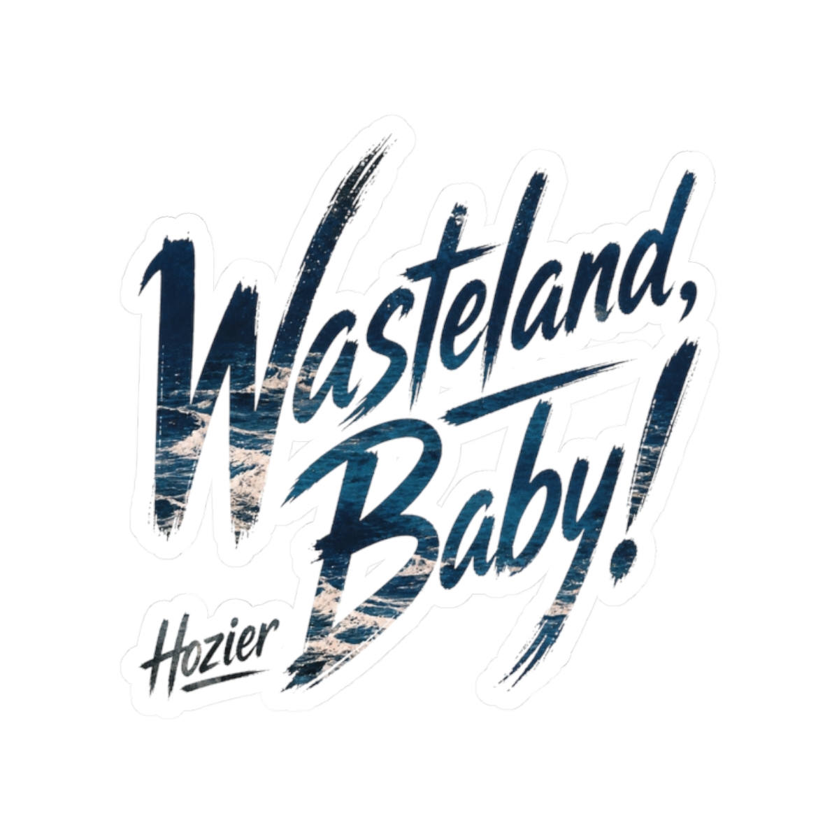 Hozier "Wasteland, Baby!" Sticker - Official Stickers merchandise