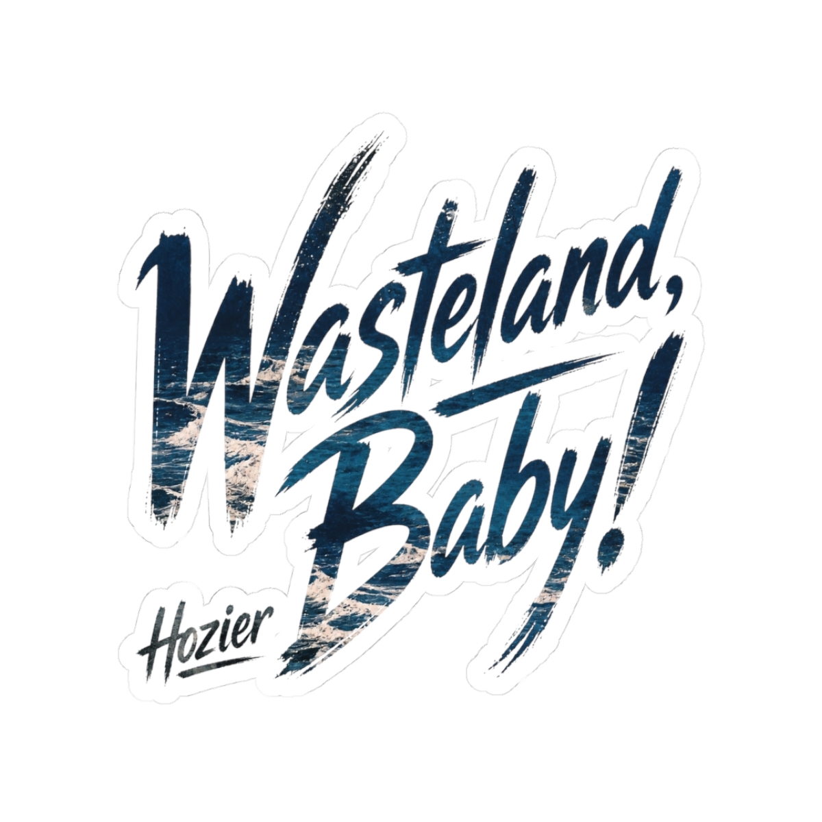 Hozier "Wasteland, Baby!" Sticker - alternate angle 1, merchandise